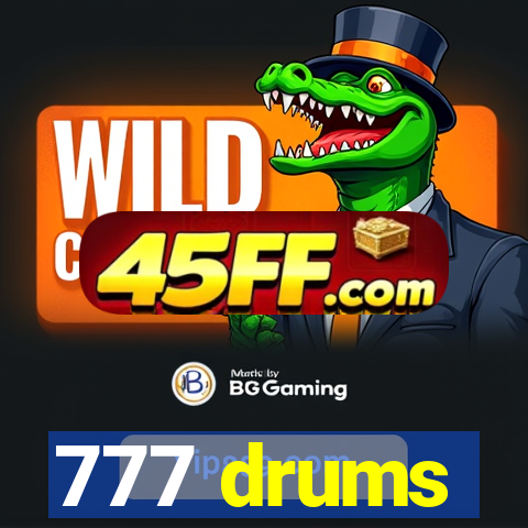 777 drums